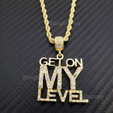 Hip Hop Iced out "GET ON MY LEVEL" Pendant & 4mm 24" Rope Chain Necklace